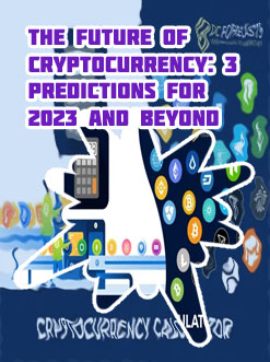 Cryptocurrency forecasts