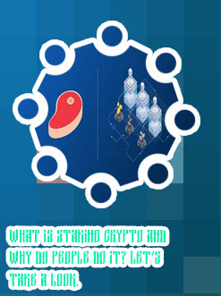 What is cryptocurrency staking